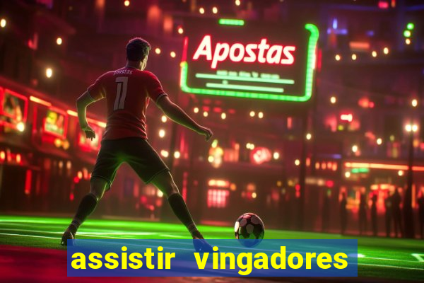 assistir vingadores guerra infinita dublado